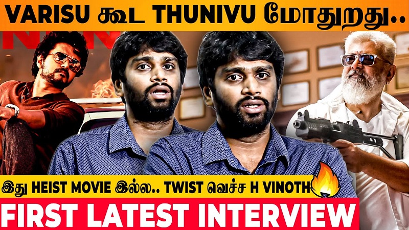 thunivu director latest interview update